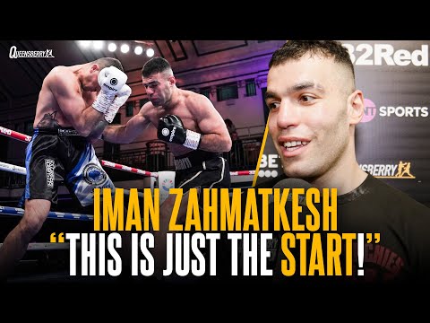 “this is just the start! ” | iman zahmatkesh looks to takeover following savage 1st round stoppage