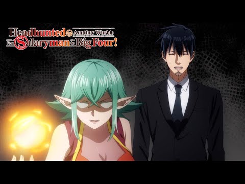 Elves are Weak to Fire! | Headhunted to Another World: From Salaryman to Big Four!