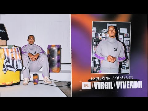 JBL x Virgil van Dijk x Vivendii presents: Exploring Afrobeats.