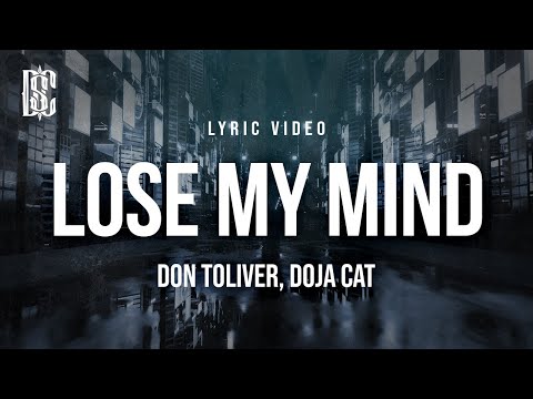 Don Toliver feat. Doja Cat - Lose My Mind | Lyrics