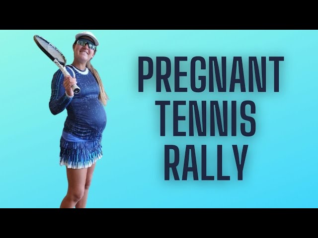 Can You Play Tennis While Pregnant?
