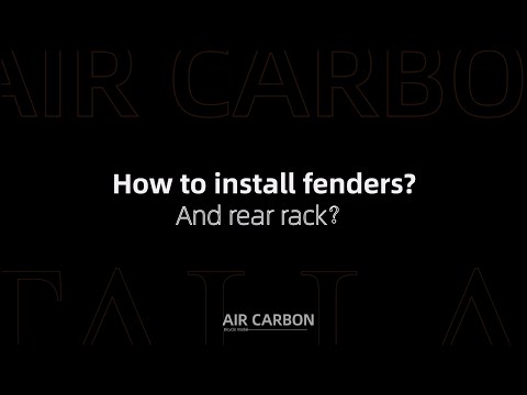 Tutorial | ADO Air Carbon Fenders and Rear Rack Installation Guide