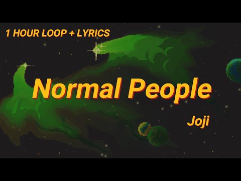 Joji - Normal People (ft. rei brown) | 1 HOUR + LYRICS