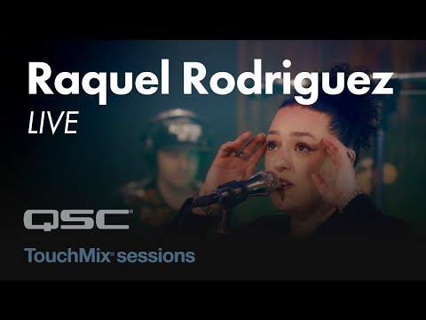 Raquel Rodriguez Live - Greens - TouchMix Sessions