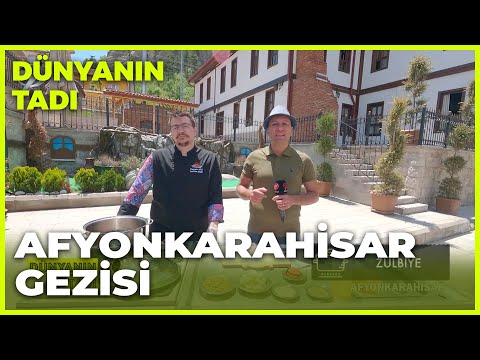 Dünyanın Tadı – Afyonkarahisar | 21 Mayıs 2022