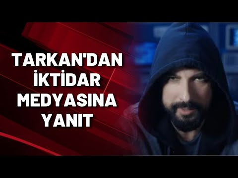 TARKAN'DAN İKTİDAR MEDYASINA YANIT