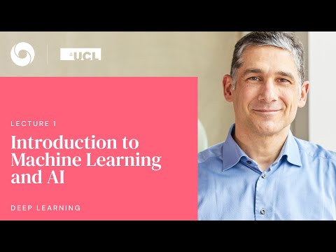 DeepMind x UCL | Deep Learning Lectures | 1/12 | Intro to Machine Learning & AI