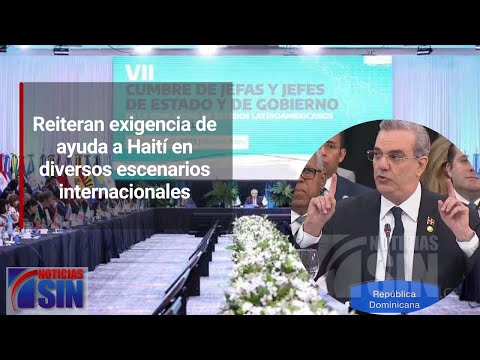 Reiteran exigencia de ayuda a Haití en diversos escenarios internacionales