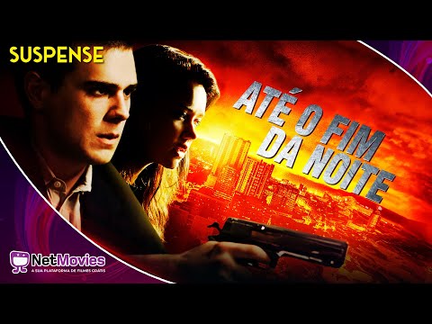 Até o Fim da Noite (2017) - Filme Completo Dublado GRÁTIS - Filme de Suspense| NetMovies