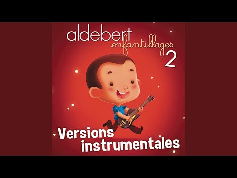Range ta piaule (Karaoke Version) (Originally Performed by Aldebert wit Sirius Plan)