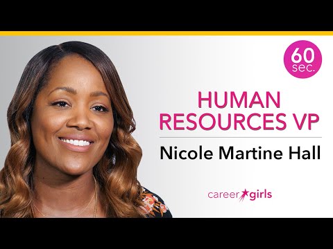 Human Resources  VP | Nicole Martine Hall | 60 Seconds
