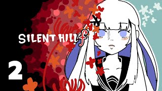 Hinako has the personality of a paper bag【Silent Hill: f】 Part: 2 + An