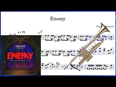 Imagine Dragons x J.I.D - Enemy (Arcane League of Legends) - Bb Trumpet Sheet Music!