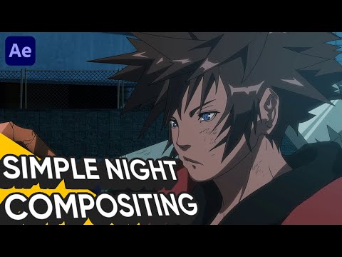 Anime Compositing - Nighttime Lighting Tutorial