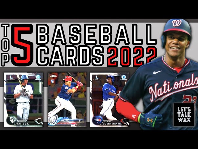 The Top Five Baseball Cards to Look for in 2022
