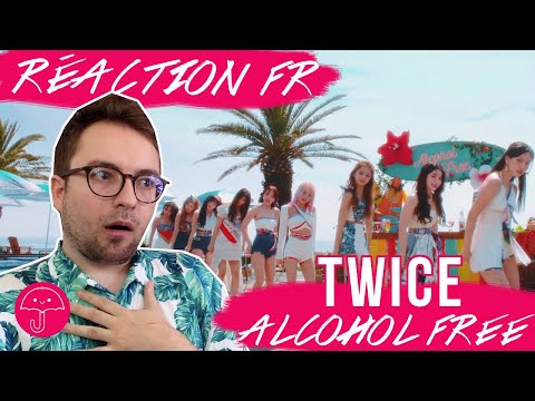 Vidéo "Alcohol-Free" de TWICE / KPOP RÉACTION FR