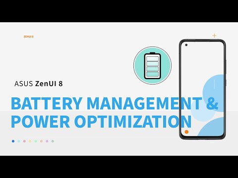 ZenUI 8: Battery Management and Power Optimization| ASUS