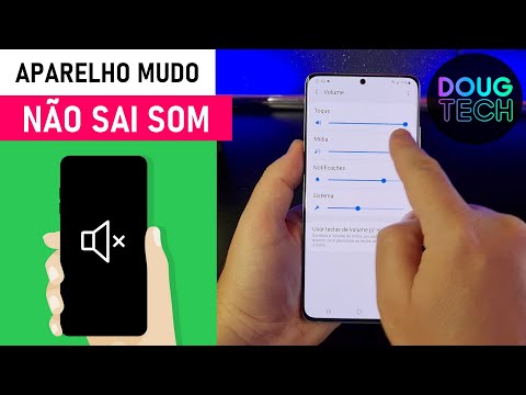 Aparelho MUDO/SEM SOM? O que fazer no Samsung