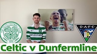 Celtic v Dunfermline | Starting XI Prediction