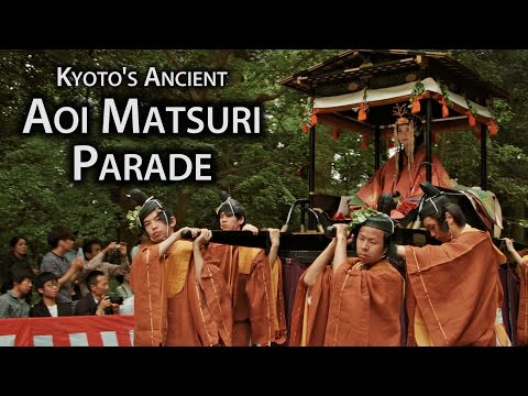 Kyoto Festival: Aoi Matsuri