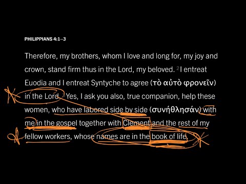 Philippians 4:2–3 // Part 3 // Eight Ways Paul Encourages Euodia and Syntyche to Come to One Mind