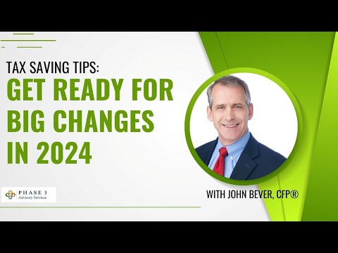 Big Tax Changes coming in 2024 | Tax Bracket & Tax Break Changes for 2024