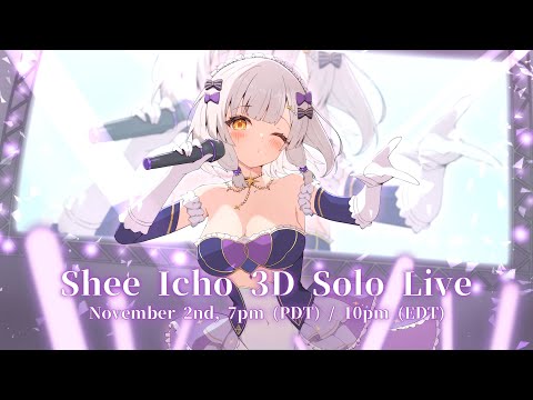 【 FREE 3D CONCERT 】Shee Icho Solo Live 2024 💗