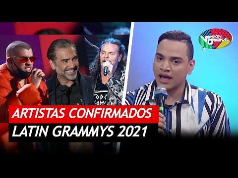 Nuevos artistas confirmados para los Latin Grammys 2021 | Versión Original