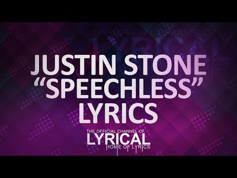 Justin Stone - Speechless (Prod. Kevin Peterson) Lyrics - UCnQ9vhG-1cBieeqnyuZO-eQ