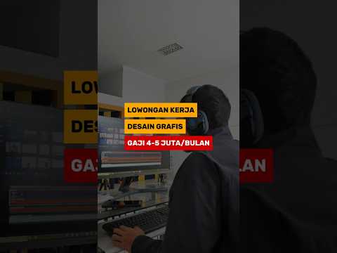 Lowongan Kerja Desain Grafis Gaji 5jt #lowongankerja