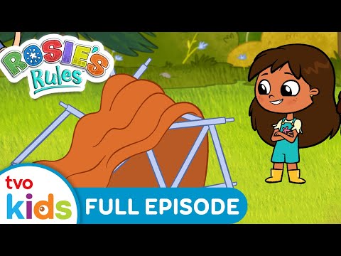 ROSIE’S RULES 👧🏽 Rosie Goes Camping 🏕 FULL EPISODE on TVOkids!