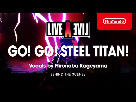 LIVE A LIVE - Behind-the-Scenes for Go! Go! Steel Titan! - Nintendo Switch