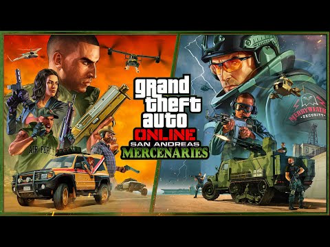 GTA Online : Mercenaires de San Andreas, maintenant disponible