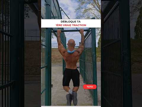 DÉBLOQUE ta 1ère TRACTION avec cette méthode (3 étapes)
