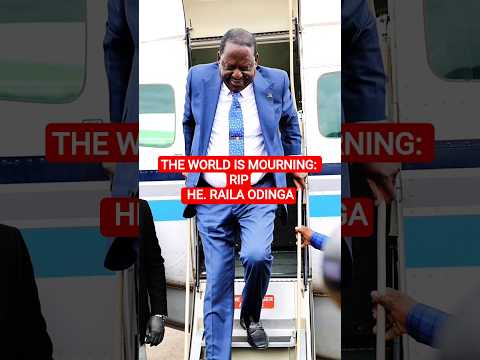 World is Mourning. Rest in Peace RAILA ODINGA of Kenya. #odinga #raila #rip #kenyanews #shorts #sad