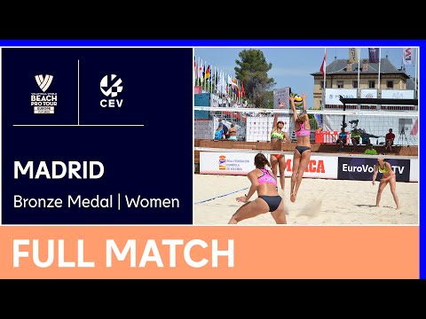 LIVE | 2022 Volleyball World Beach Pro Tour Futures | Madrid W | Bronze Medal