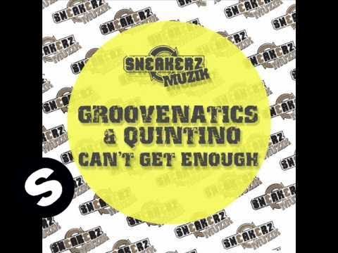 Groovenatics featuring Quintino - Can't Get Enough (Groovenatics re-edit) - UCpDJl2EmP7Oh90Vylx0dZtA