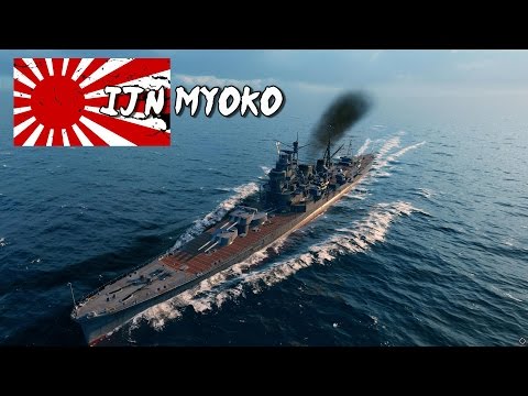World of Warships - Myoko Class Cruiser - UCpnjlvS2zxhbNJuGNo_TxkQ