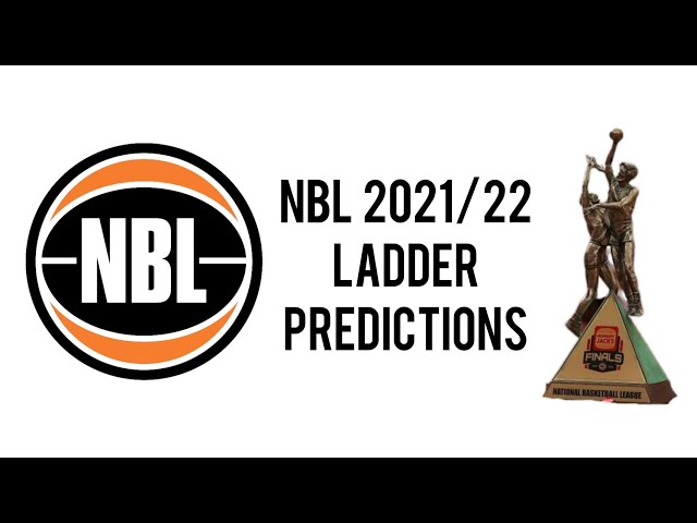 The Nbl Basketball Ladder: Who’s on Top?