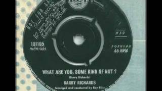Barry Richards - What Are You, Some Kind Of Nut? - 1961 - RCA 101195 (Groove G4-2 USA)