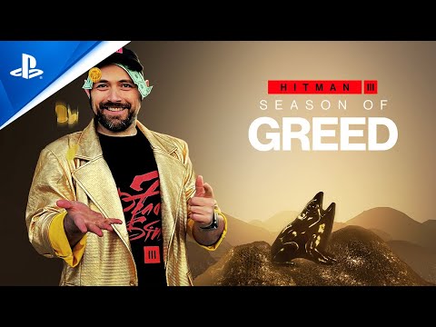 Hitman 3 - Season of Greed | PS5, PS4, PS VR
