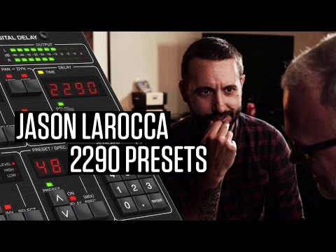 Creating Signature Presets with Jason LaRocca