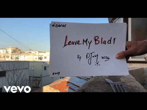 Djam - Leave My Bladi (Lyrics)