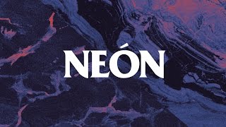 Neón (letra) - Camilo Séptimo