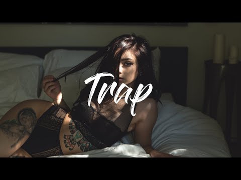 Best of Trap 2018 - Trap Music Mix 2018 - UCUavX64J9s6JSTOZHr7nPXA