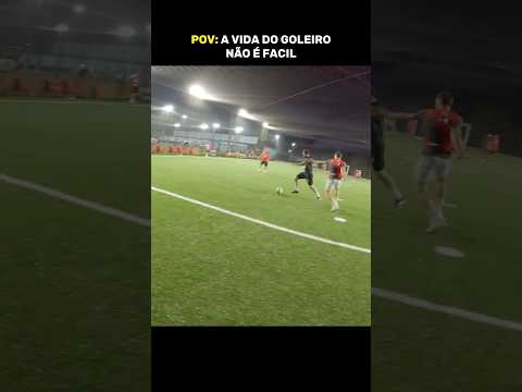 A VIDA DO GOLEIRO É DIFÍCIL