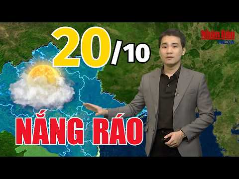 Dự báo thời tiết mới nhất hôm nay <strong>20</strong>/<strong>10</strong> | Dự báo thời tiết mới nhất ngày và đêm nay | Báo Nhân Dân