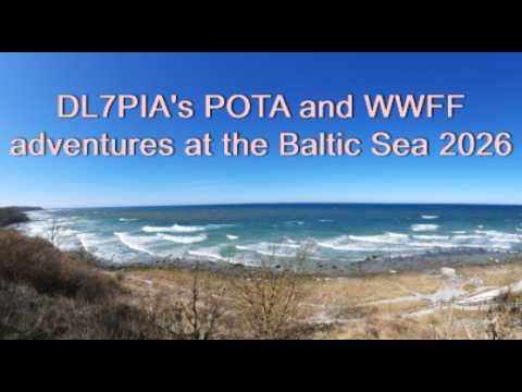 POTA and WWFF adventures at the Baltic Sea 2026 - DL7Pia's Ham Radio World