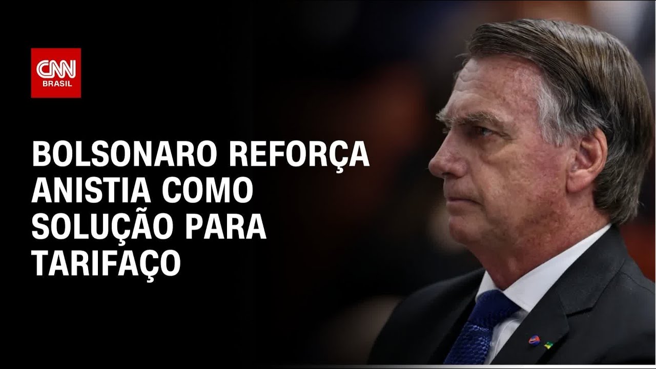Bolsonaro reforça anistia como solução para tarifaço de Trump | AGORA CNN