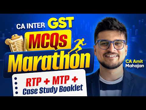 MCQ Marathon | GST | Inter | CA Amit Mahajan